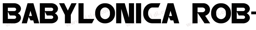 Babylonica ROB字体转换